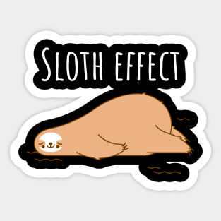 Sloth effect mood design Sticker